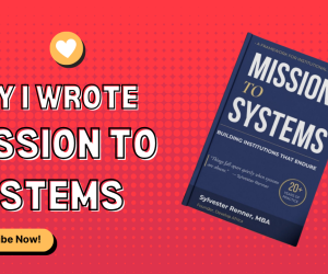 Why I wrote Mission to Systems